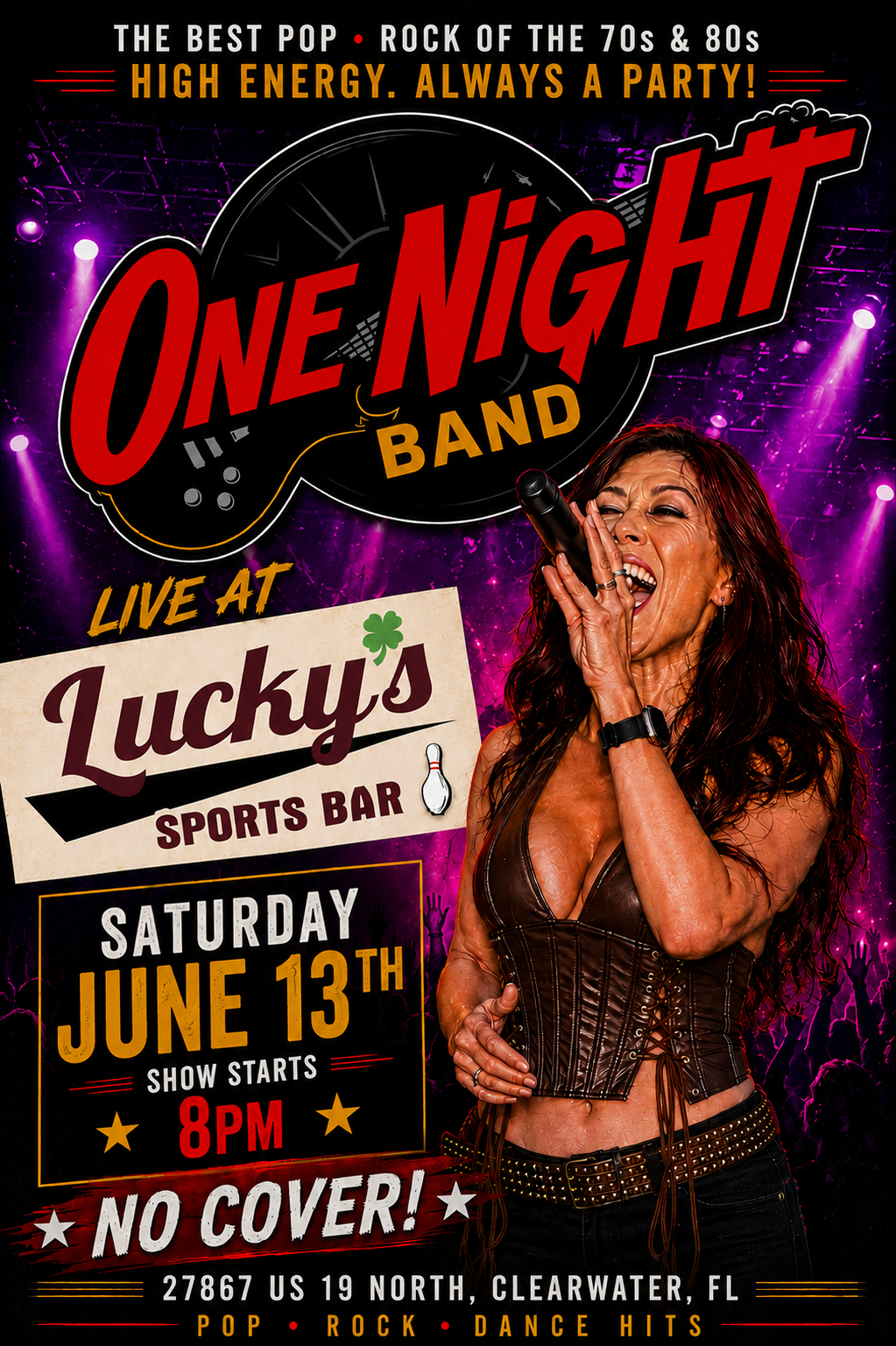 One Night Band live at Lucky's Sports Bar — Saturday June 13th, show starts 8PM, no cover. The best pop and rock of the 70s and 80s.
